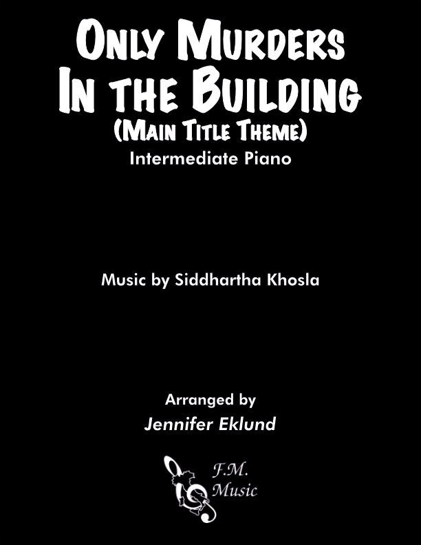 Only Murders in the Building (Main Title Theme) (Intermediate Piano)